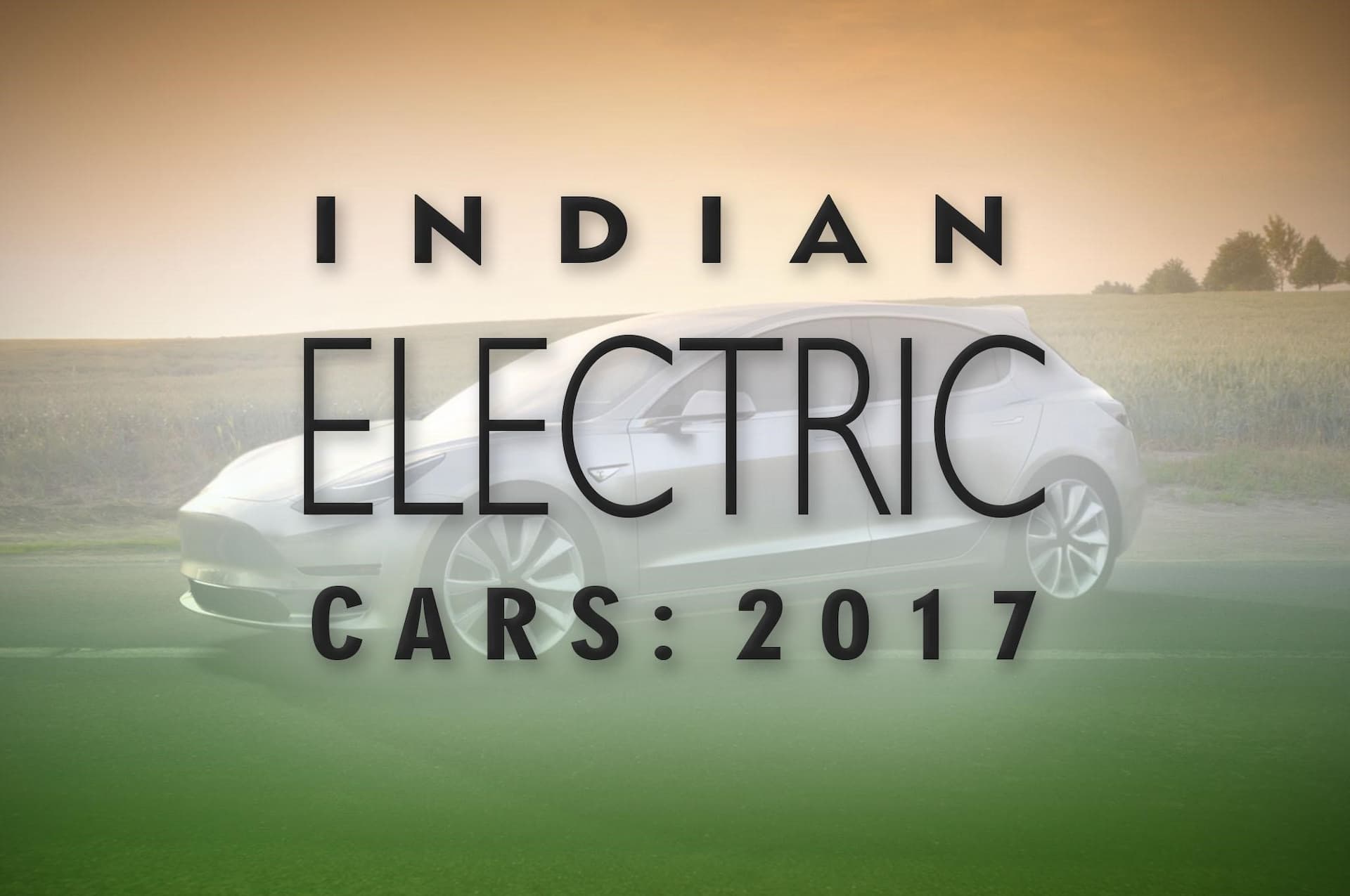 Indian Electric Cars: 2017